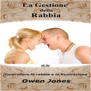 La Gestione Della Rabbia - Jones Owen