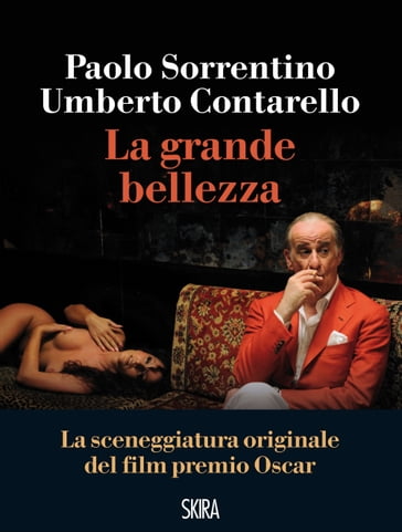 La Grande Bellezza - Paolo Sorrentino - Umberto Contarello