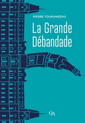 La Grande Débandade