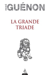 La Grande Triade