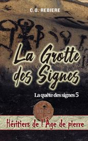 La Grotte des Signes