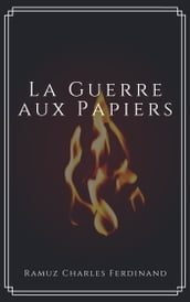 La Guerre aux Papiers