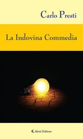 La Indovina Commedia