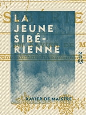 La Jeune Sibérienne