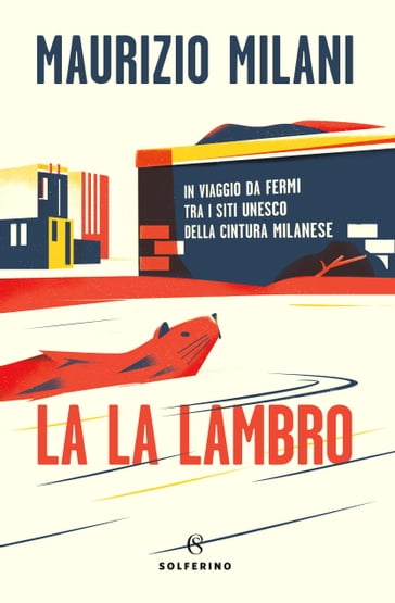 La La Lambro - Maurizio Milani