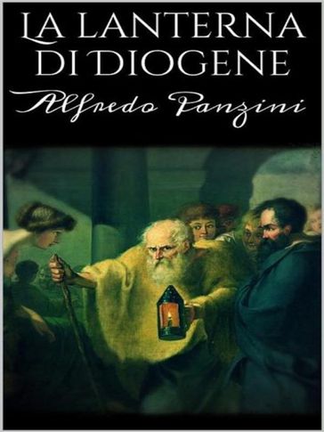 La Lanterna di Diogene - Alfredo Panzini