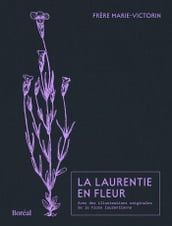 La Laurentie en fleur