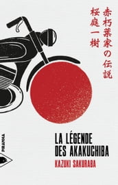 La Légende des Akakuchiba