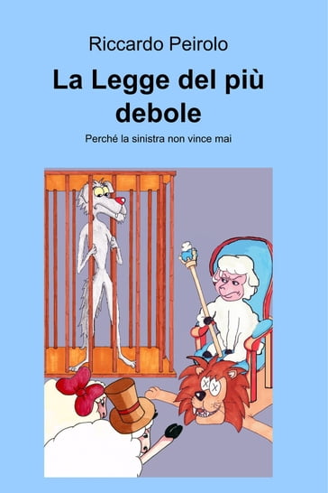 La Legge del più debole - Riccardo Peirolo