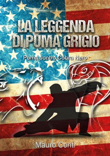 La Leggenda di Puma Grigio - Mauro Conti
