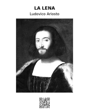 La Lena - Ludovico Ariosto