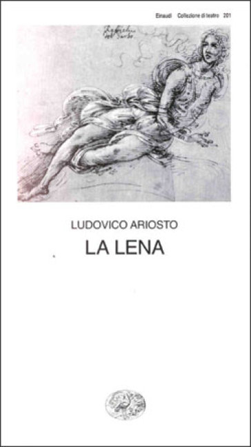 La Lena - Ludovico Ariosto