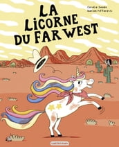 La Licorne du Far West
