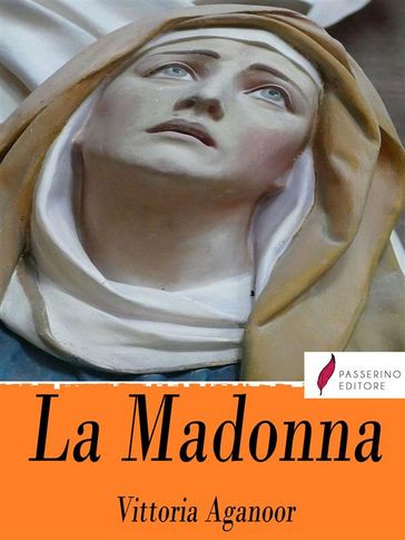 La Madonna - Vittoria Aganoor