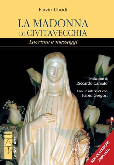 La Madonna di Civitavecchia - Flavio Ubodi