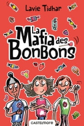 La Mafia des bonbons