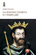 La Magna Charta e i Templari