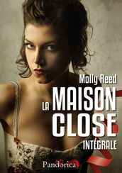 La Maison Close - L Intégrale