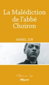 La Malédiction de l abbé Choiron