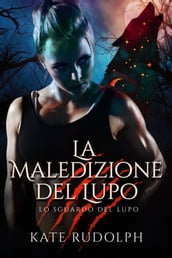 La Maledizione del Lupo