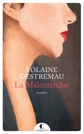 La Malentendue