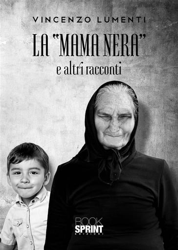 La "Mama Nera" - Vincenzo Lumenti