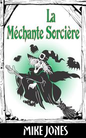 La Méchante Sorcière