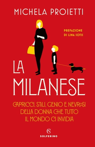 La Milanese - Lina Sotis - Michela Proietti