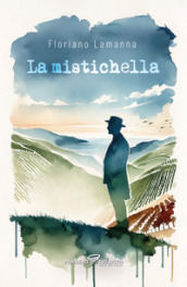 La Mistichella