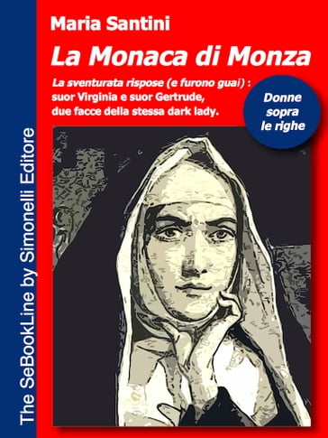 La Monaca di Monza - Maria Santini