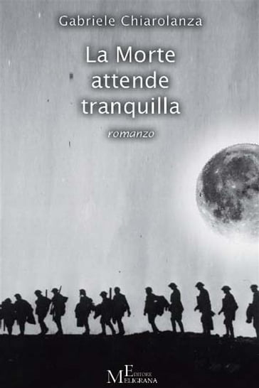 La Morte attende tranquilla - Gabriele Chiarolanza