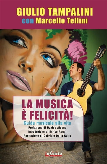 La Musica è felicità! - Giulio Tampalini - Marcello Tellini - ALOGNA DAVIDE