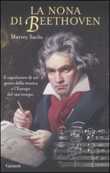 La Nona di Beethoven - Harvey Sachs | 