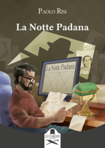 La Notte Padana - Paolo Risi
