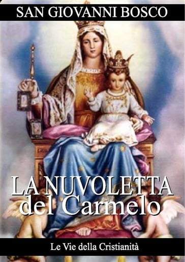 La Nuvoletta del Carmelo - San Giovanni Bosco