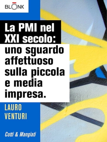 La PMI nel XXI secolo - Lauro Venturi