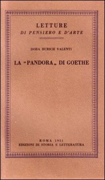 La «Pandora» do Goethe - Dora Burich Valenti