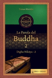 La Parola del Buddha - 2