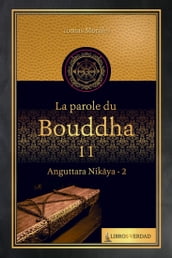 La Parole du Bouddha - 11