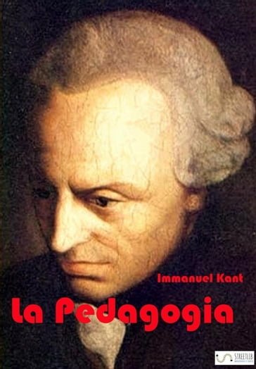 La Pedagogia - Immanuel Kant