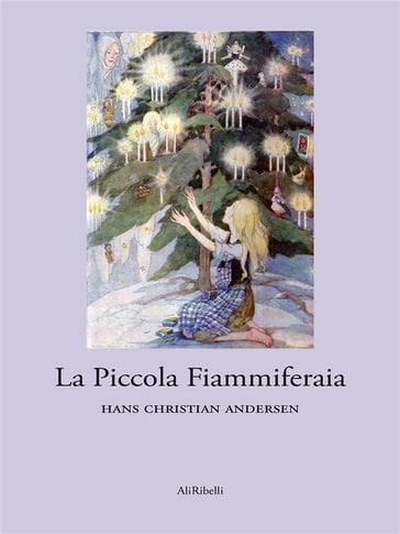 La Piccola Fiammiferaia - Hans Christian Andersen