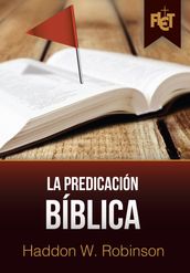 La Predicación Bíblica