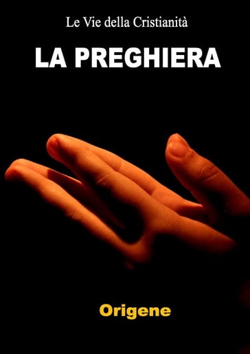 La Preghiera - Origene