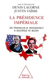 La Présidence impériale