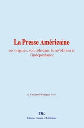 La Presse Américaine