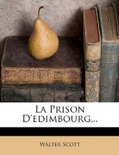 La Prison d Edinbourg