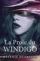 La Proie du Windigo