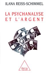 La Psychanalyse et l Argent