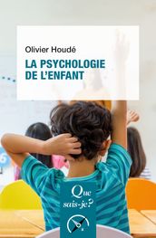 La Psychologie de l enfant