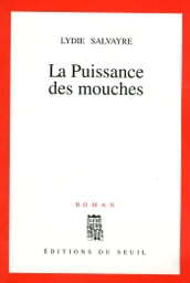 La Puissance des mouches